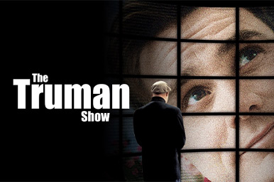 The truman Show